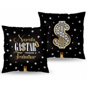 ALMOFADA QUADRADA - NASCIDA PARA GASTAR