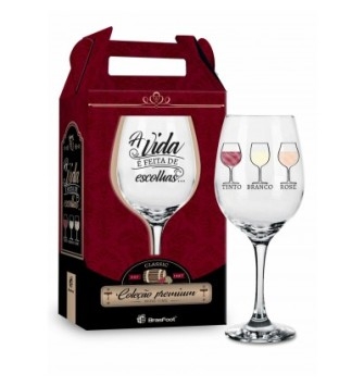 TAÇA PARA VINHO - A VIDA É FEITA DE ESCOLHAS