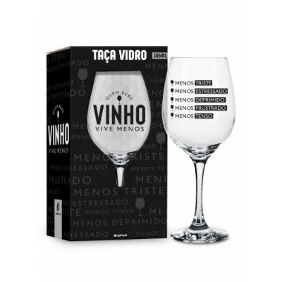 TACA VINHO - QUEM BEBE VINHO 