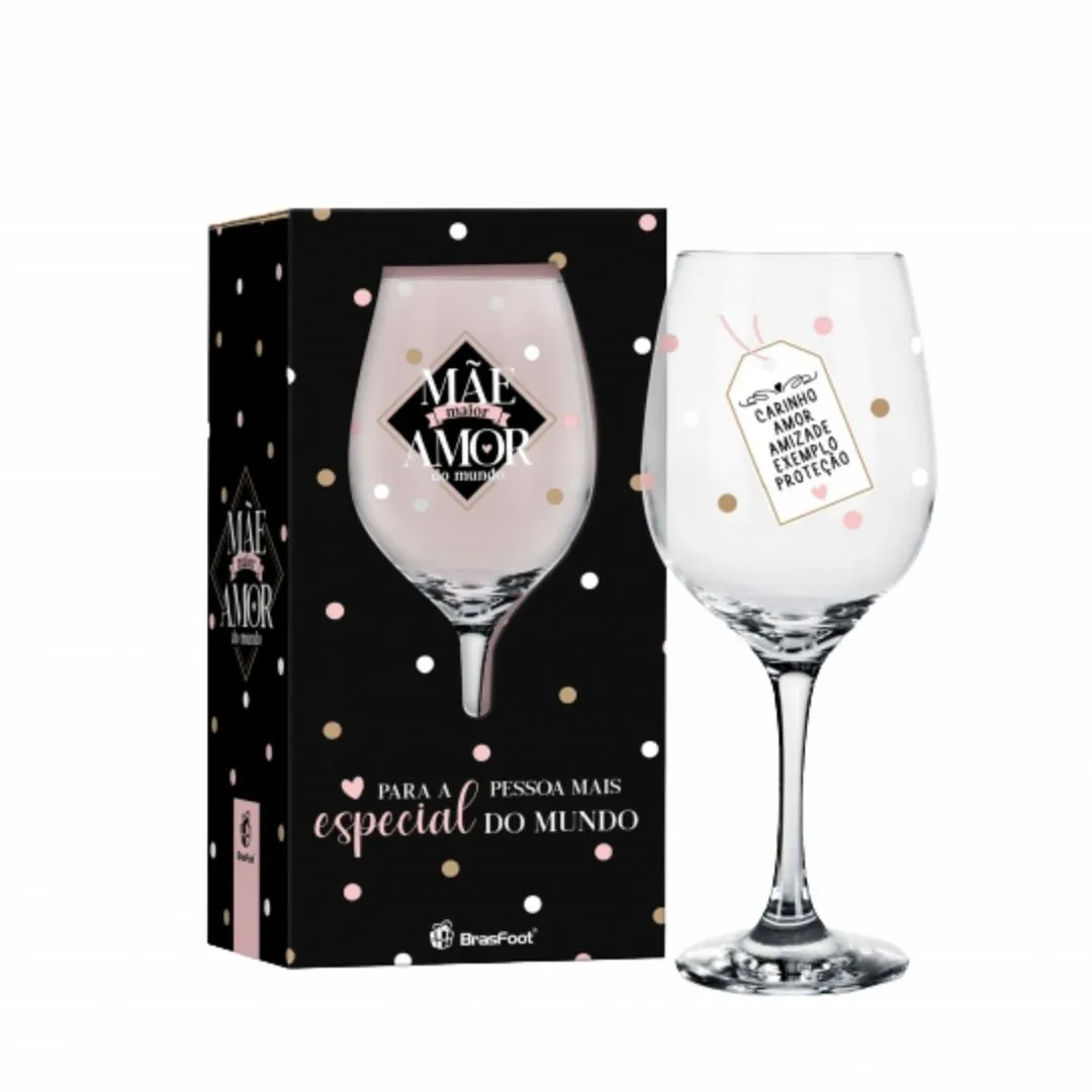 TAÇA VINHO- MÃE MAIOR AMOR DO MUNDO